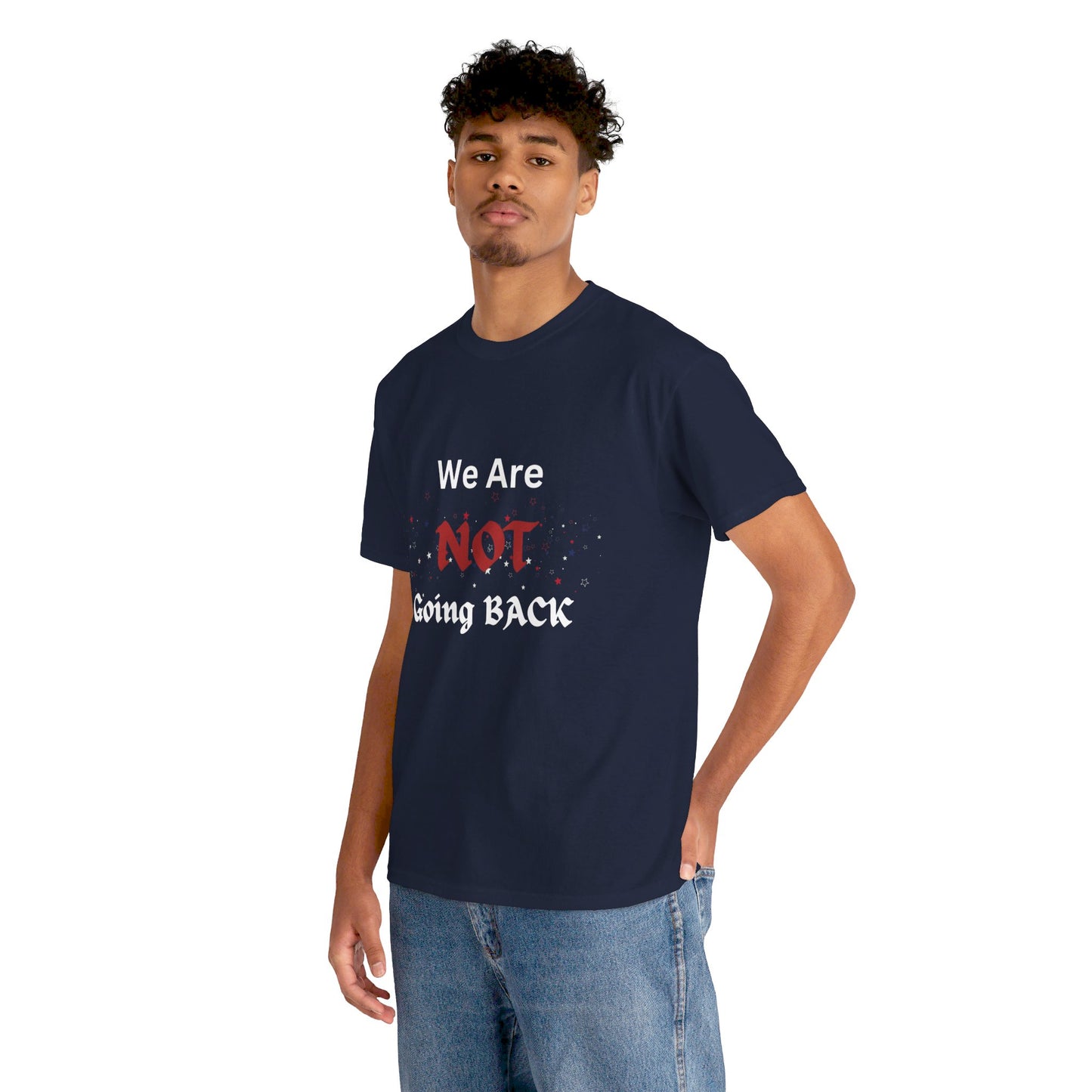 Unisex Heavy Cotton Tee Not going back