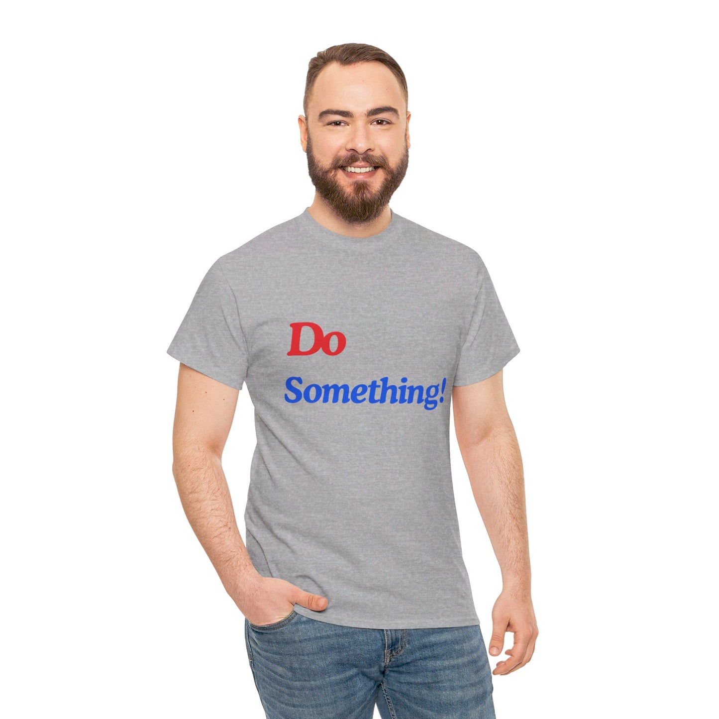 Unisex Heavy Cotton Tee DO Something