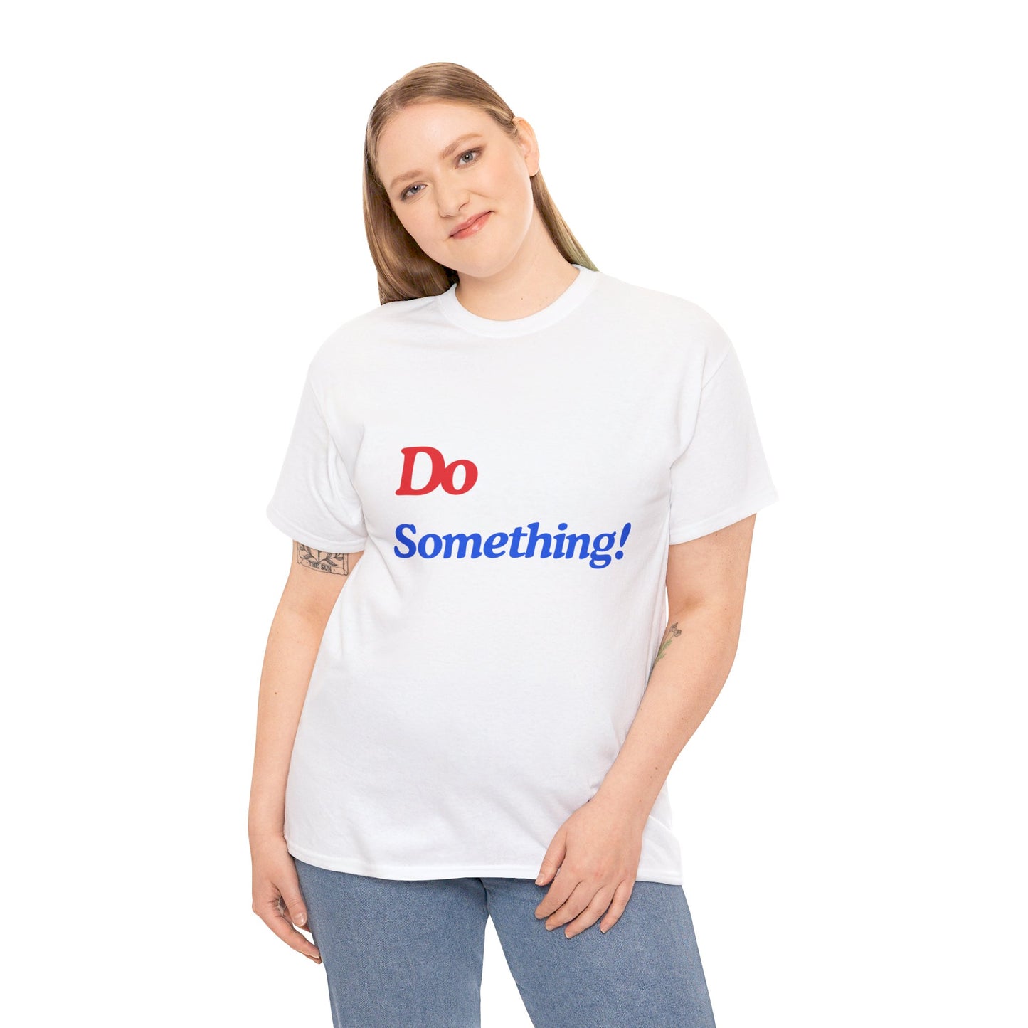 Unisex Heavy Cotton Tee DO Something