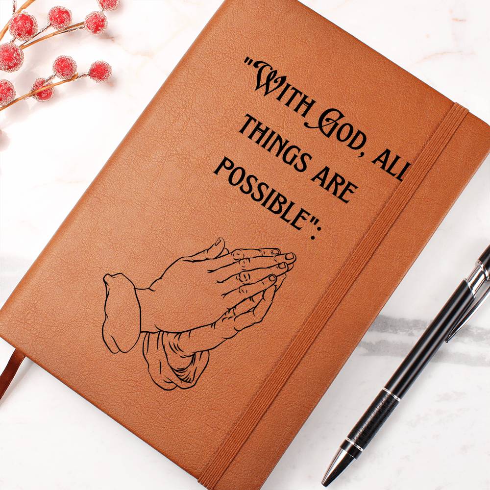 With God all things are Possible Journal