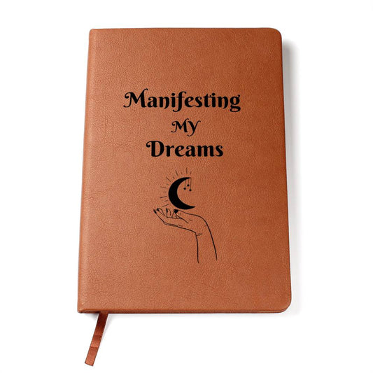 Manifesting My Dreams Journal