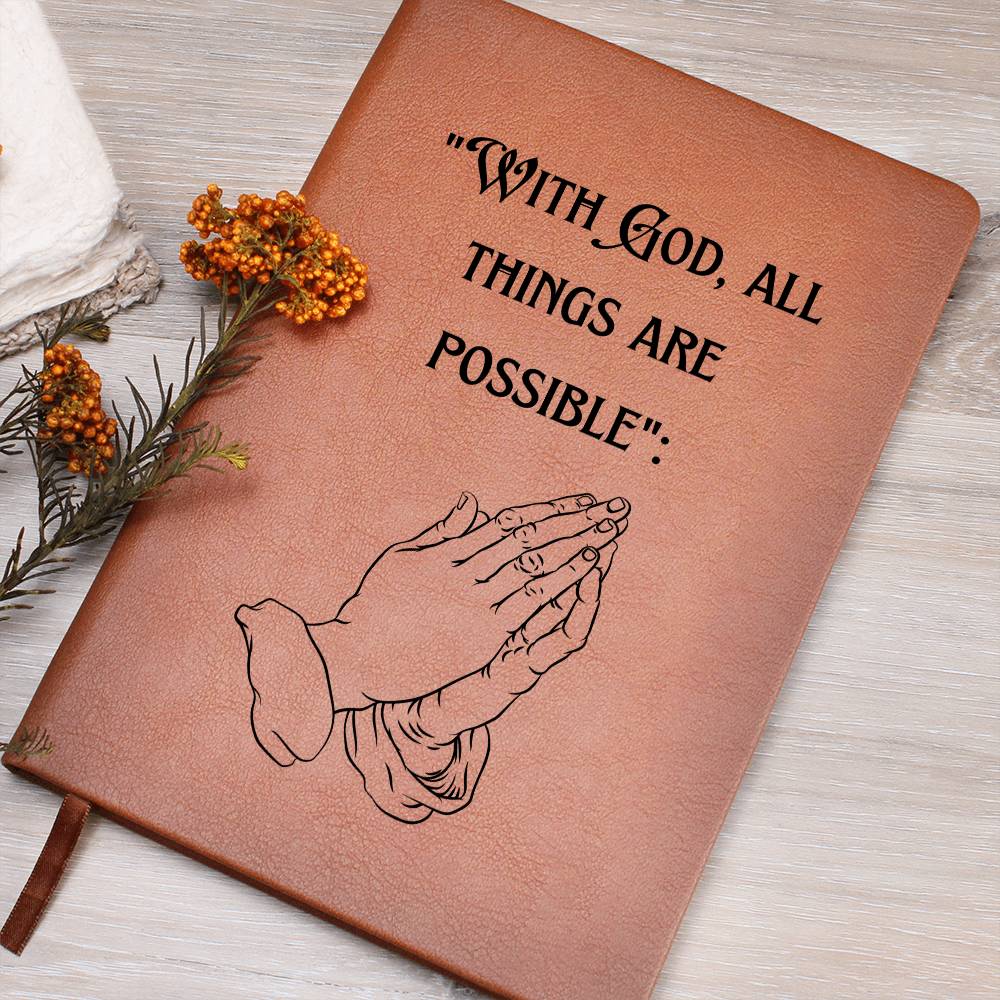 With God all things are Possible Journal