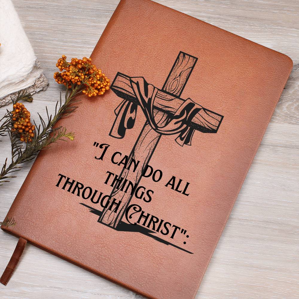 I can do all things thru Christ Journal