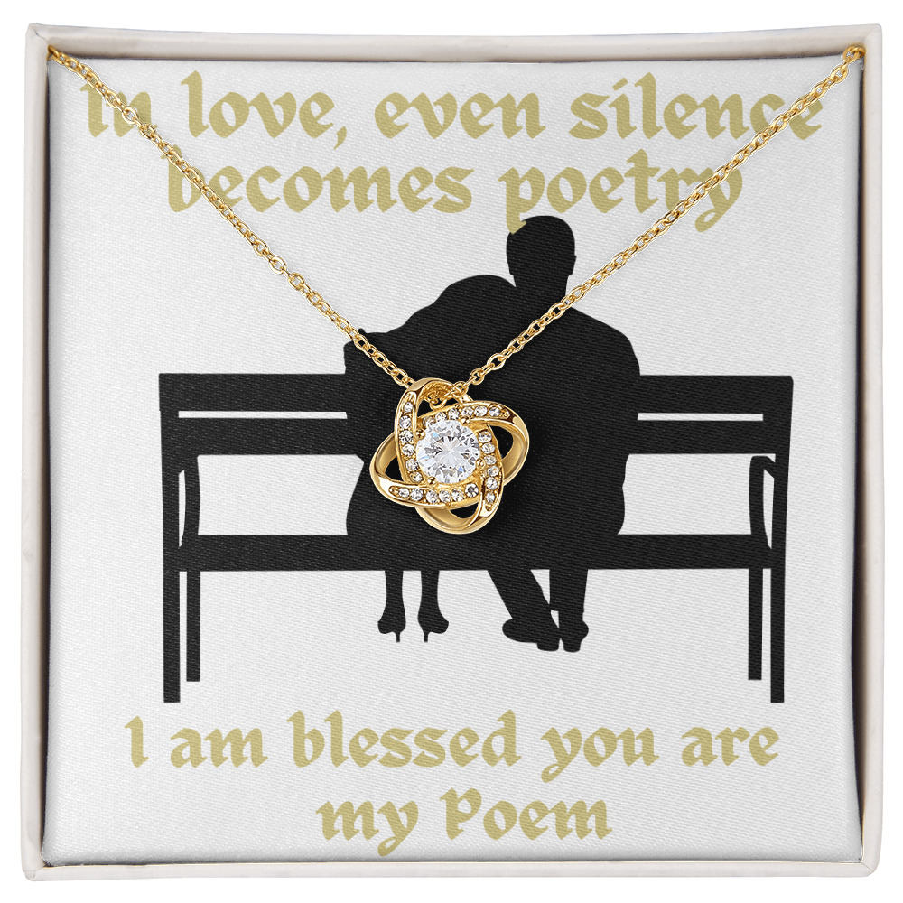 Love Knot Necklace (Yellow & White  Gold Variants)  In love even silence becomes poetry